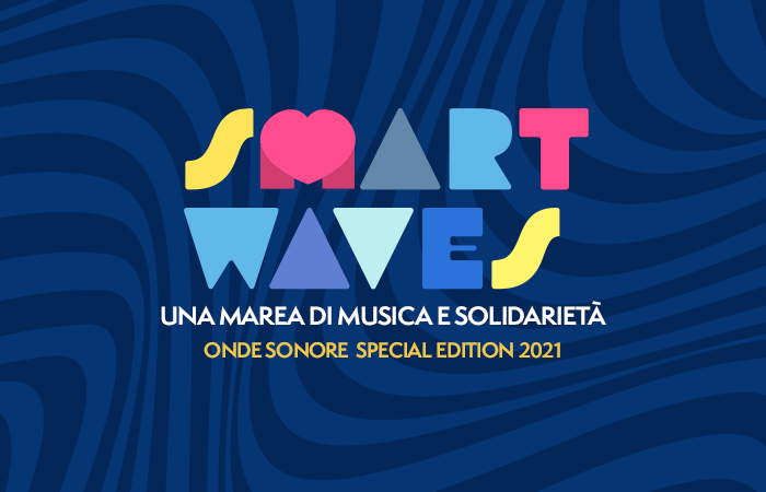 Torna Smart Waves: l'edizione digitale di Onde Sonore 2021 a sostegno del C.I.R.S.